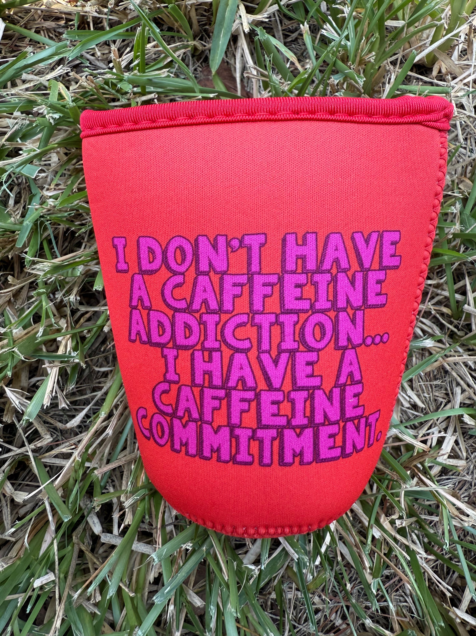 Cool Sleeve “Caffeine Commitment”